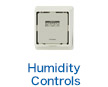 Humidity Controls