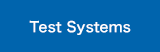 Test Systems